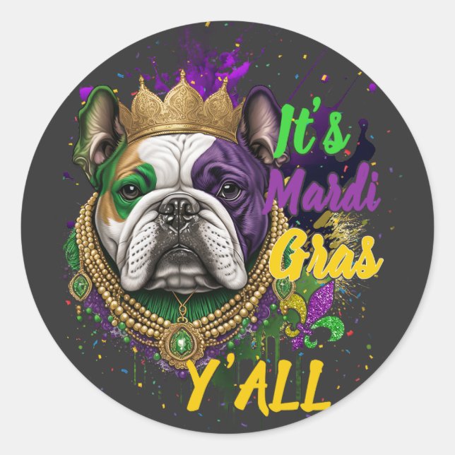 Bulldog Mardi Gras Y'all Carnival Masquerade Runder Aufkleber (Vorderseite)