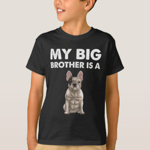 Bulldog Mein großer Bruder ist ein Franzose  T-Shirt