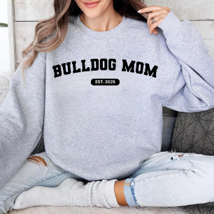BULLDOG MOM Dog Mum Individueller Geburtsjahr-Pull Sweatshirt