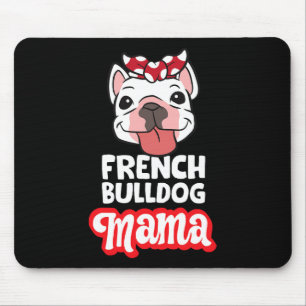 Bulldog Mom Französische Bulldogge Mama Mousepad