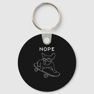 Bulldog Nope Reiten Auf dem Skateboard Cool Frankr Schlüsselanhänger