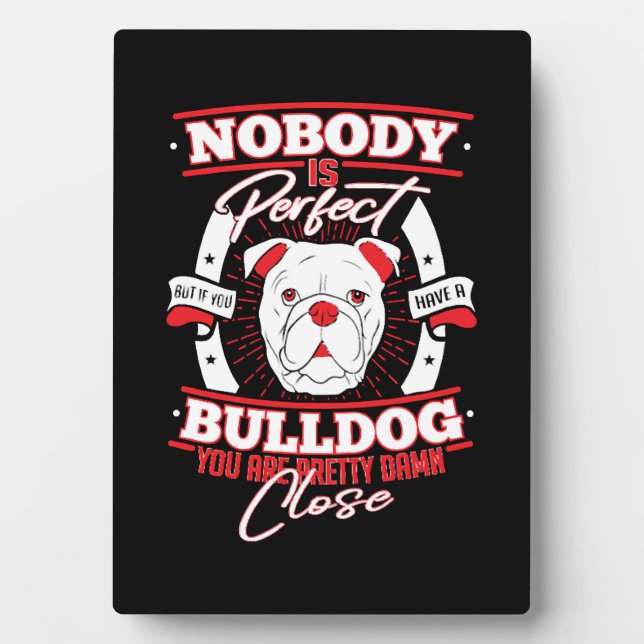 Bulldog Perfection Dog Love Fotoplatte (Vorderseite)