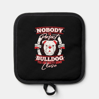Bulldog Perfection Dog Love Topflappen