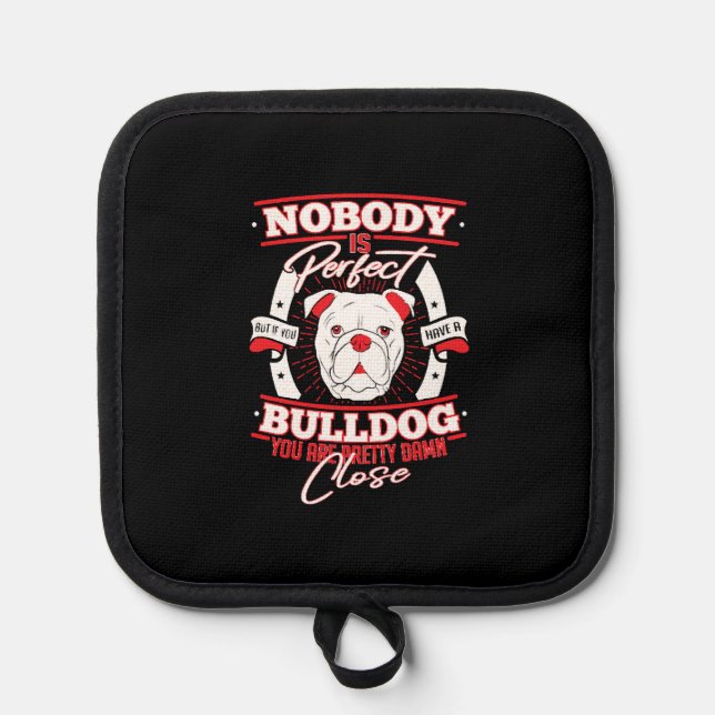 Bulldog Perfection Dog Love Topflappen (Vorderseite)