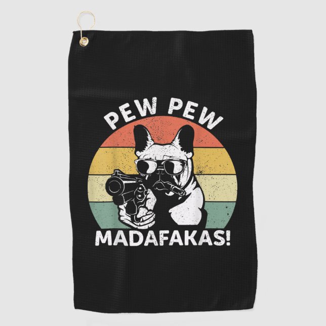Bulldog-Pew Madafakas Crazy Golfhandtuch (Vorderseite)