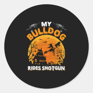 Bulldog Ride Shotgun Fun Bulldog Halloween Runder Aufkleber