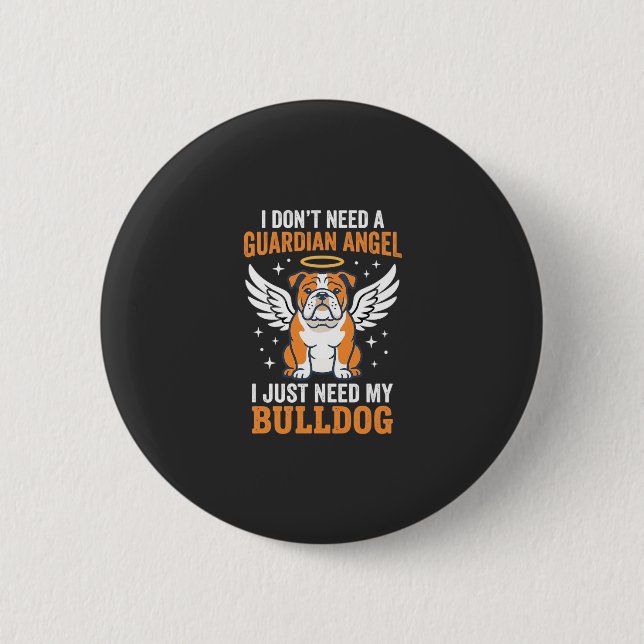 Bulldog Schutzengel Hund Button (Vorderseite)