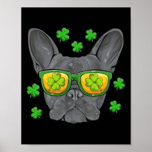 Bulldog St Patrick's Day Frenchie Lover Men Women Poster