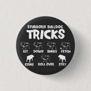 Bulldog Tricks Button