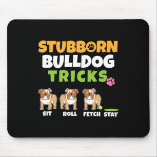Bulldog Tricks I Dog Lover I Fun English Bulldog Mousepad