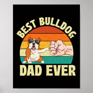 Bulldog Vater Ever - Eigentümer von Hundefressen Poster