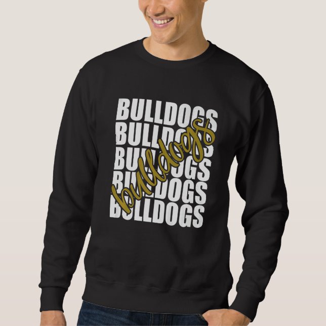 Bulldogs Gold School Sports Fan Team Spirit   Sweatshirt (Vorderseite)