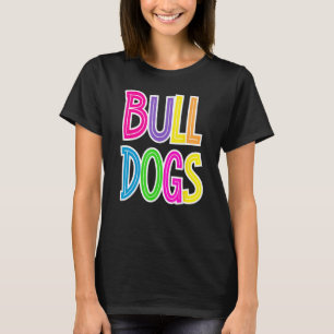 Bulldogs School Spirit Bulldog Spirit Wear T-Shirt