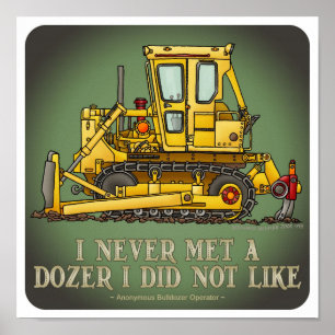 Bulldozer Dozer Operator Quotenposter Poster