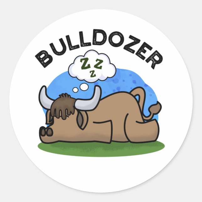 Bulldozer Funny Animal Bull Puff Runder Aufkleber (Vorderseite)