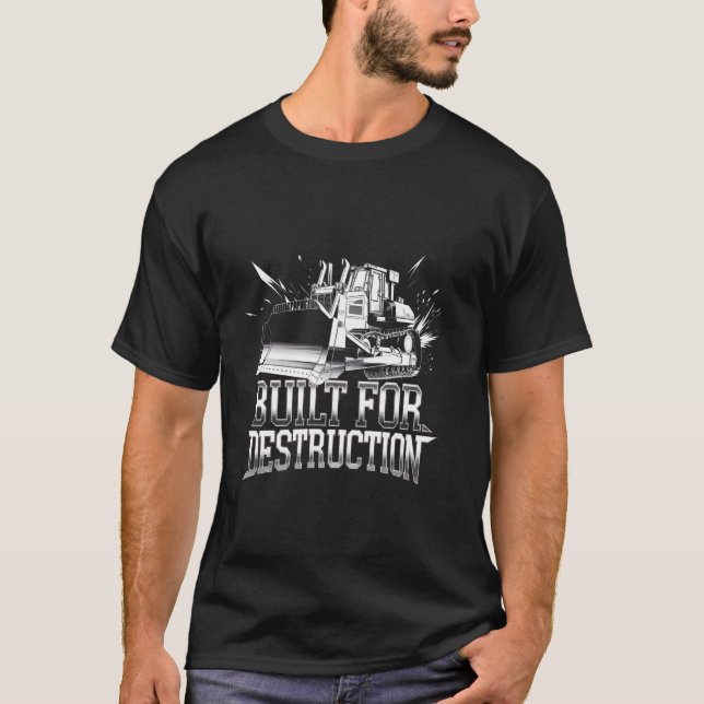 Bulldozer Operator Construction Worker Earth Mover T-Shirt (Vorderseite)