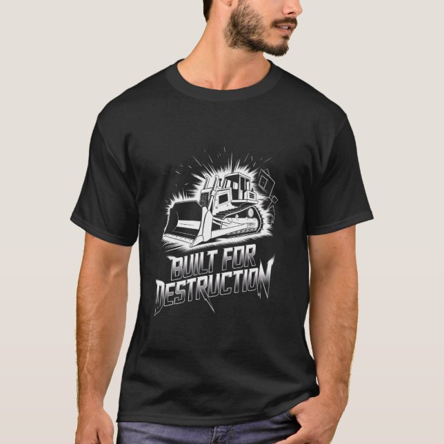 Bulldozer Operator Construction Worker Earth Mover T-Shirt (Vorderseite)