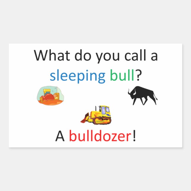 Bulldozer-Witz Rechteckiger Aufkleber (Vorderseite)