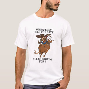 Bullenreiten, wenn sie das Tor öffnen, suche ich n T-Shirt