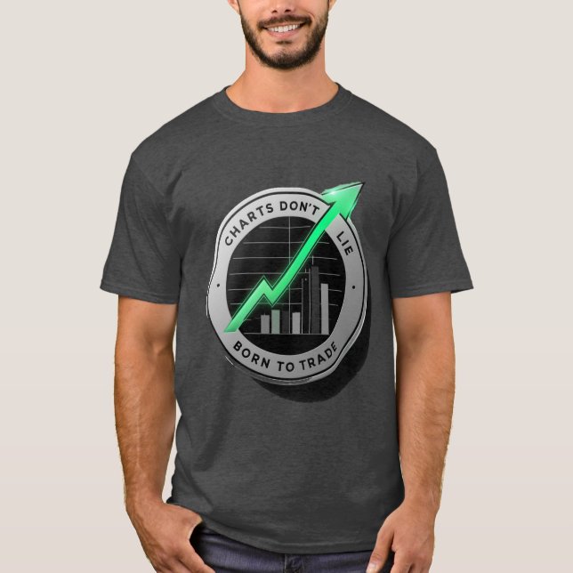 Bullish AF Geboren für den Markt T-Shirt (Vorderseite)