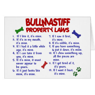 BULLMASTIFF Eigentums-Gesetze 2