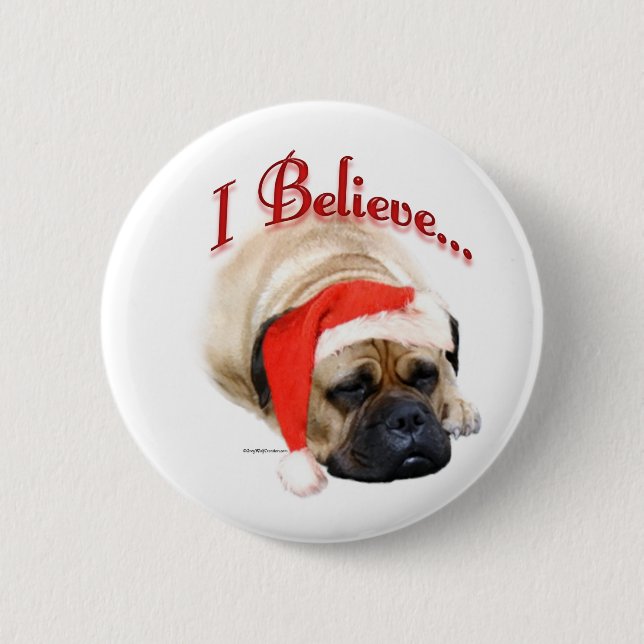 Bullmastiff Ich glaube - Button (Vorderseite)