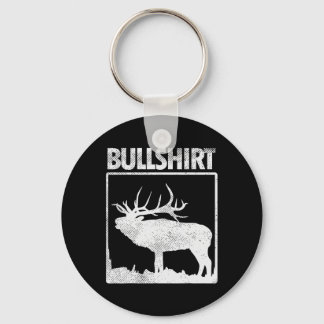 Bullshirt Funny Bull Elk Deer Buck Bow Jagdhun Schlüsselanhänger