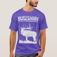 Bullshirt Lustiger Bull-Elch Hirsch Bock Bogenschi