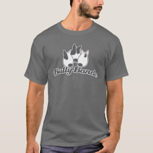 Bullterrier - Tyrann Bande T-Shirt
