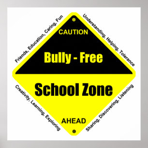 Bully - Free School Poster