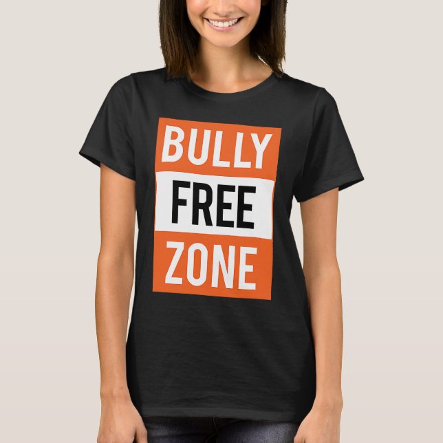 Bully Free Zone Anti Bullying Stop Awareness Kindn T-Shirt (Vorderseite)