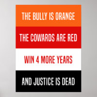 Bully ist Orange Gedicht, Anti Trump Zeichen