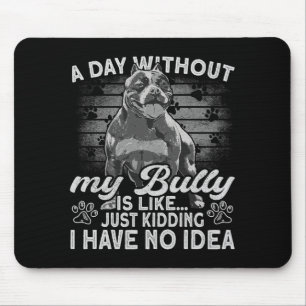 Bully Tbull Stofftier Outfit Hund American Bully Mousepad