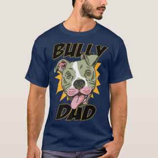 BULLY VATER - American Pitbull Terrier Master dog T-Shirt