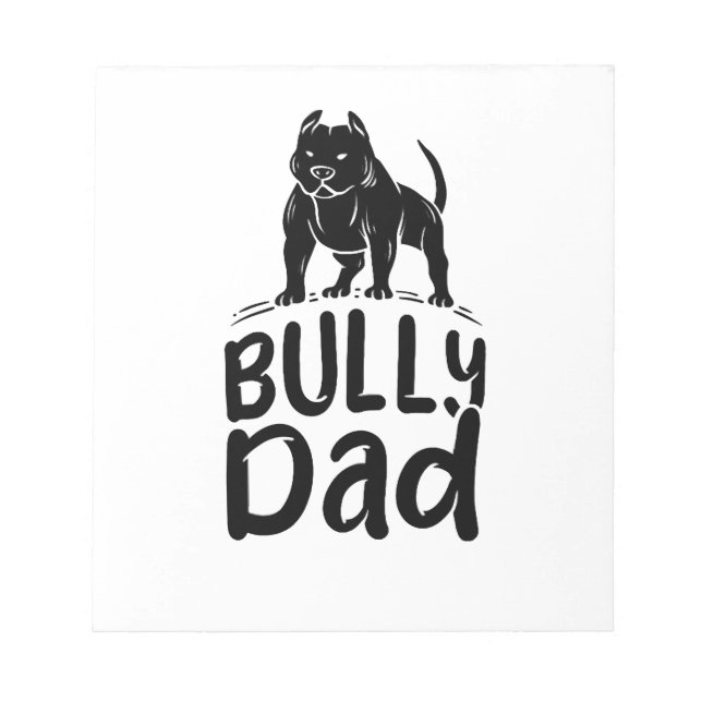 Bully-Vater stolzer American Bully Besitzer Notizblock (Vorderseite)