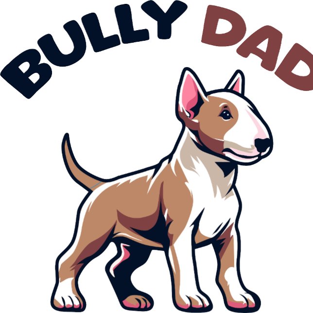 Bully Vater T-Shirt (Von Creator hochgeladen)