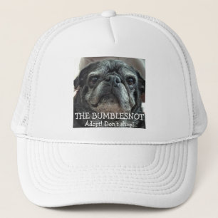 Bumblesnot Hut: Adoptieren Sie! Kaufen Sie nicht! Truckerkappe