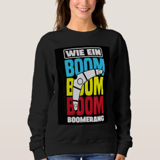 Bumerang Grafik Bumerang Spieler Bumerang Wurf Sweatshirt