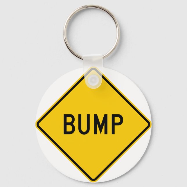 Bump Highway-Zeichen (Word) Schlüsselanhänger (Vorderseite)