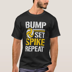 Bump Set Spike Wiederholung Netz Spike Ball Spiele T-Shirt