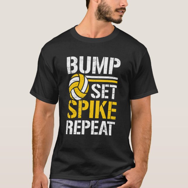 Bump Set Spike Wiederholung Netz Spike Ball Spiele T-Shirt (Vorderseite)