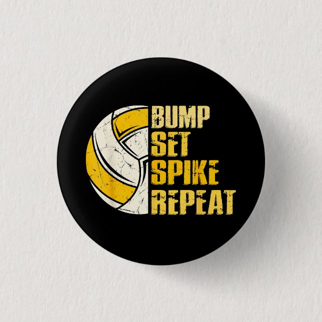 Bump Set Spike Wiederholung Volleyball Funny Funny Button (Vorderseite)