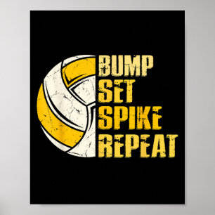 Bump Set Spike Wiederholung Volleyball Funny Funny Poster