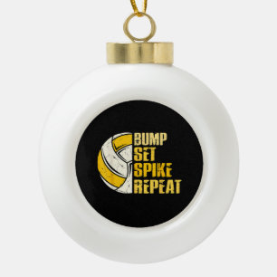Bump Set Spike Wiederholung Volleyball Lustig Keramik Kugel-Ornament