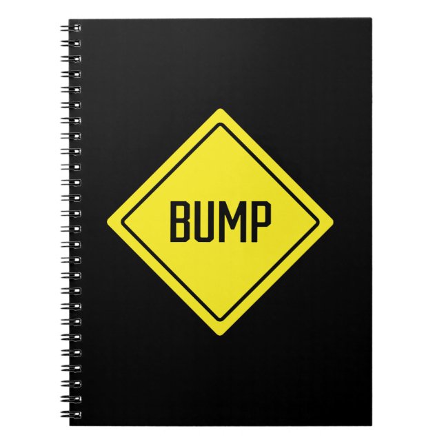 Bump | Warnzeichen | SpiralNotebook Notizblock (Vorderseite)