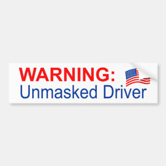 Bumper Sticker avec AVERTISSEMENT : Pilote non mas