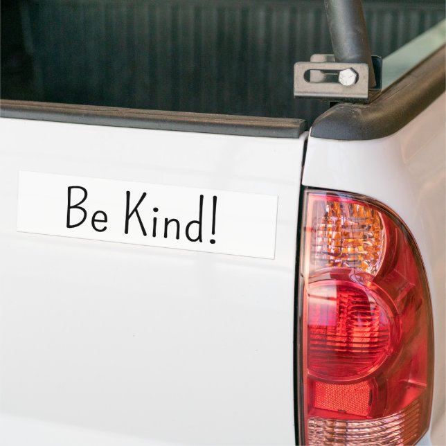 Bumper Sticker Be Kind! (Sur camion)