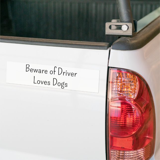 Bumper Sticker Beware of Driver Loves Dogs  Autoaufkleber (Auf Lkw)