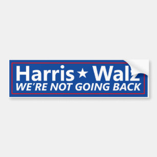Bumper Sticker Harris Walz "nous ne retournons pas