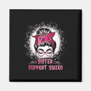 Bun Gl Sister Support Squad Brustkrebs-Auszeichnun Magnet